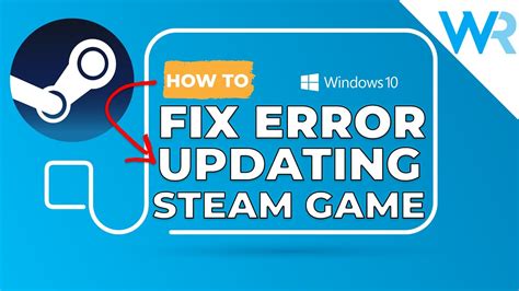 How To Fix An Error Occured While Updating A Game In Steam Youtube