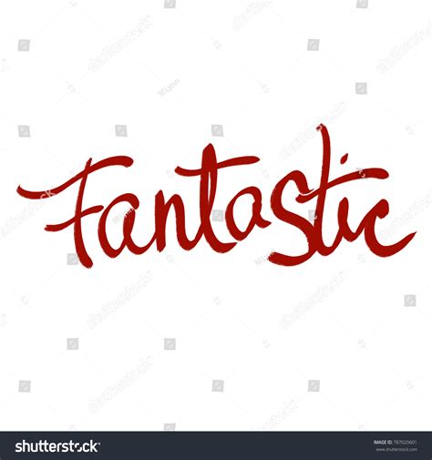 Handwritten Word Fantastic Stock Illustration 787020601