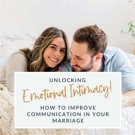 Unlocking Emotional Intimacy How To Improve Communication In Your Marriage Knot Therapy