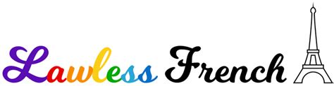 What's the french word for lawless? Progress with Lawless French