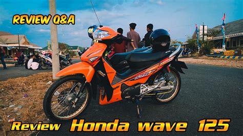 Honda wave 125 (repsol inspired) specifications. Review Honda wave 125 | RVlog Productions - YouTube