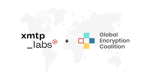 Xmtp Labs Joins The Global Encryption Coalition