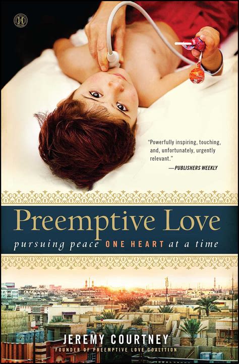 Preemptive Love Ebook By Jeremy Courtney Official Publisher Page