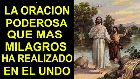 Oracion Milagrosa La Oración Poderosa Que Mas Milagros Ha Realizado