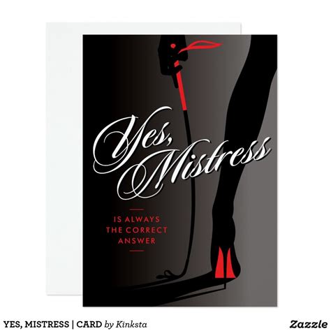 yes mistress is always the correct answer card with customizable text on the back mistress