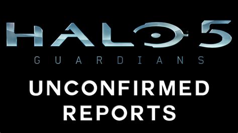 Halo 5 Guardians Ost Unconfirmed Reports Youtube