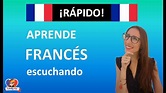 Aprende FRANCÉS Escuchando I 200 FRASES EN FRANCÉS PARA PRINCIPIANTES ...