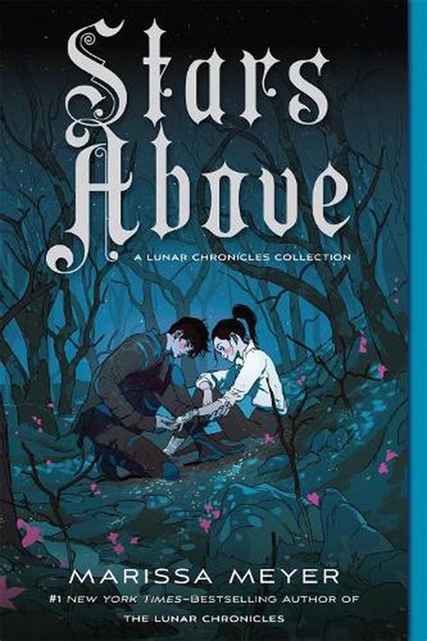 Stars Above A Lunar Chronicles Collection By Marissa Meyer English