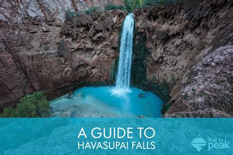 A Guide To Backpacking Havasupai Falls Havasupai Falls Havasu Falls