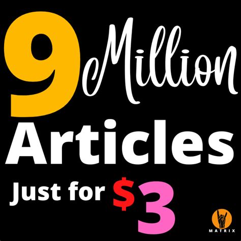 9 Million Premium Articles