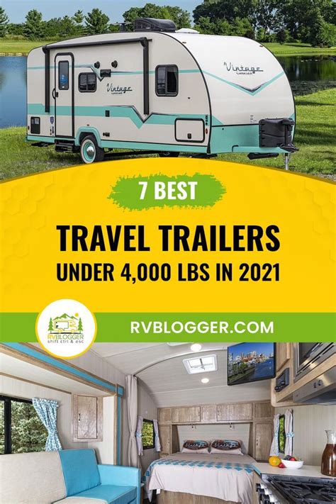 7 Best Travel Trailers Under 4000 Lbs In 2022 Best Travel Trailers