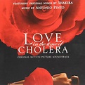 Film Music Site - Love in the Time of Cholera Soundtrack (Shakira ...