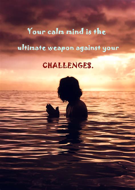 Your Calm Mind Note To Self Quotes Note To Self Self Quotes