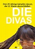 Poster zum Film Die Divas - Bild 5 auf 6 - FILMSTARTS.de