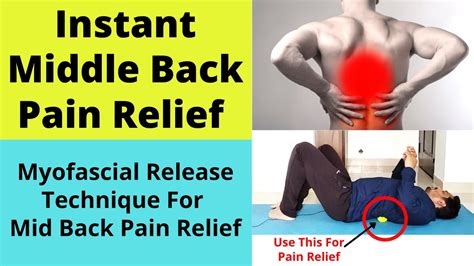 Middle Back Pain Relief Technique Mid Back Trigger Point Release