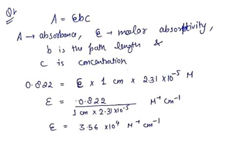 2 The Absorbance Of A 231 10 M Solution Of A Compound Is 0822 At