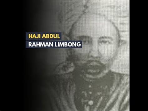 It is believed that his mother, tun teja binti tun takut was a. Haji Abdul Rahman Limbong - YouTube