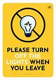 Customize free Turn Off the Lights signs