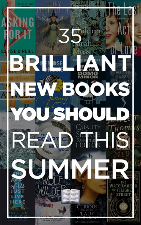 35 brilliant new books you should read this summer books books you should read book club books