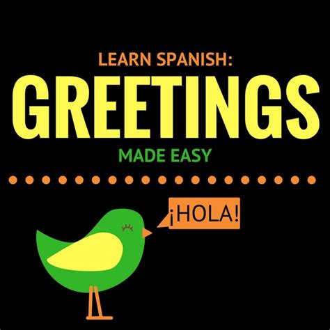 Learn Spanish Greetings Hubpages