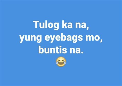 Buntis Na Nga Hahaha Filipino Quotes Pinoy Quotes Tagalog Love