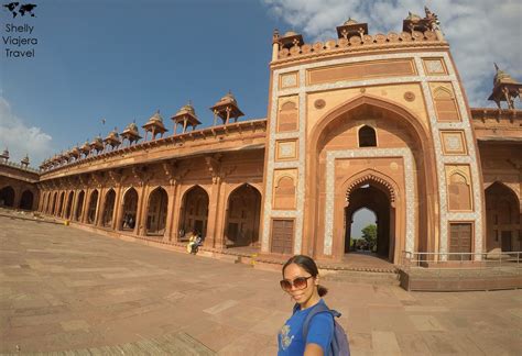 When In India Fatehpur Sikri Shelly Viajera Travel