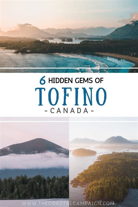 6 Hidden Gems Of Tofino Bc Discover Off The Beaten Path Activities