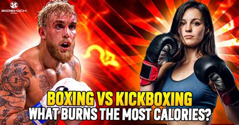 Boxing Vs Kickboxing What Burns The Most Calories Sidekick Boxing