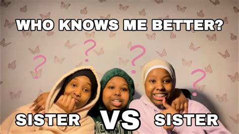 Who Knows Me Better Sister Vs Sister Somali Challenge Youtube