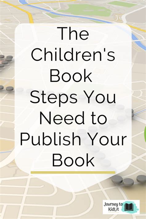 The Childrens Book Steps To Publish Your Kids Book How To Publish A