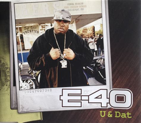 E 40 Featuring T Pain And Kandi Girl U And Dat 2006 Cd Discogs