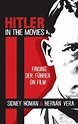 Hitler+in+the+Movies+%3A+Finding+der+F%C3%BChrer+on+Film+by+Hern%C3%A1n ...