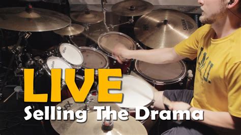 Live Selling The Drama Drum Cover Youtube