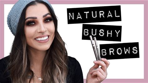 How To Natural Bushy Eyebrows Quick Easy Youtube