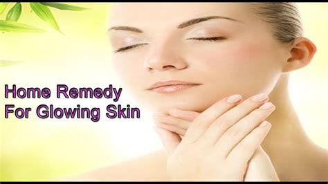 How To Get Glowing Skin Instantly Home Remedy For