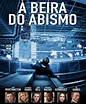 À Beira do Abismo (2012) ~ Xonados por Cinema