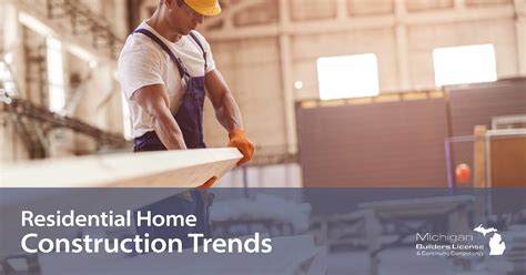 Residential Home Construction Trends Blog