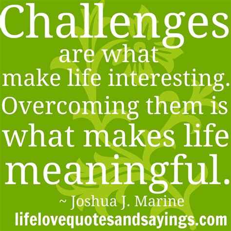 Quotes About Challenges In Love Quotesgram