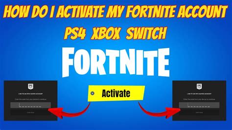 How Do I Activate My Fortnite Account Ps4 Xbox Switch Activate Website