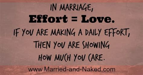 Marriage Quote Married And Naked Effort Love