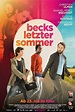 Becks letzter Sommer Film-information und Trailer | KinoCheck