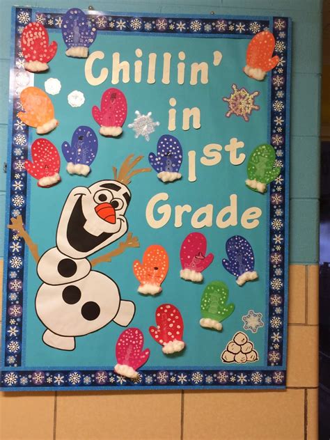 A Bulletin Board With The Words Chillinin 1st Grade And Snowmen On It