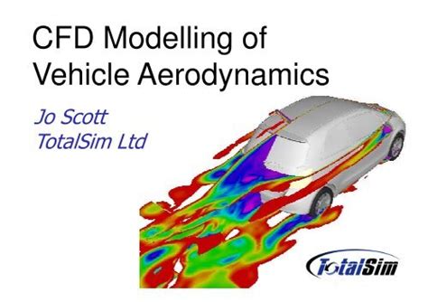 Cfd Modelling Of Vehicle Aerodynamics