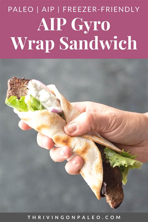 And when i first heard about the autoimmune protocol in 2015, i stuck a crystal clear aip food list on my fridge and i followed it religiously to give myself the best chance to improve. AIP Gryo Wrap Sandwich Recipe (with Tzatziki Sauce ...
