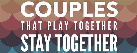 ltp 28 mastering your marriage pt3 couples that play together stay together live true