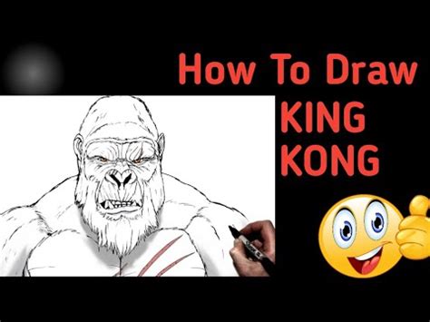 How To Draw KING KONG STEP By STEP YouTube