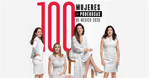 Forbes Presenta Las 100 Mujeres Más Poderosas De México