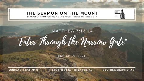 Matthew 713 14 Enter Through The Narrow Gate The Way Logos Sermons