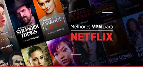 How to unblock netflix with protonvpn. As VPN Netflix que Funcionam em 2020 | PrivacyOnline.com.br