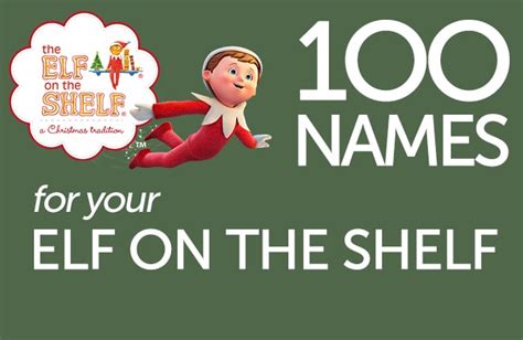 100 Elf On The Shelf Name Ideas Printable Christmas Elf